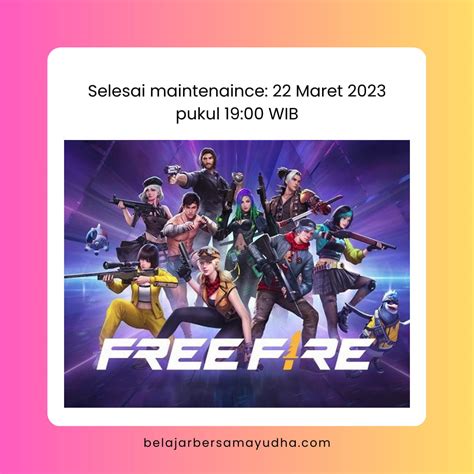 kapan maintenance ff 2021 selesai hari ini pilihan top up main paling disukai sesi image 1